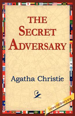 The Secret Adversary (Tommy and Tuppence Mysteries)