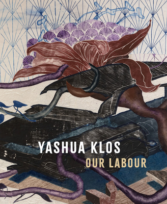 Yashua Klos: Our Labour Cover Image