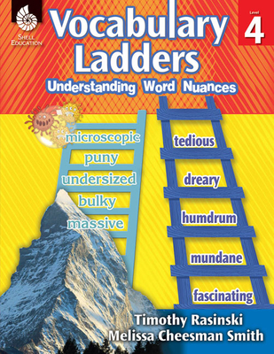 Vocabulary Ladders: Understanding Word Nuances Level 4 Cover Image