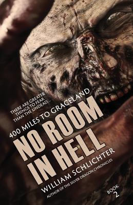 Cover for 400 Miles To Graceland (No Room in Hell #2)