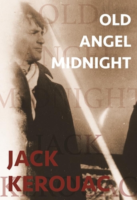 Old Angel Midnight (City Lights/Grey Fox)