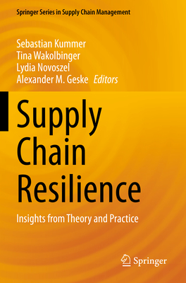 Supply Chain Resilience: Insights from Theory and Practice Cover Image