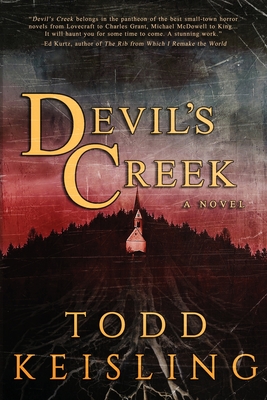 Devil's Creek By Todd Keisling Cover Image