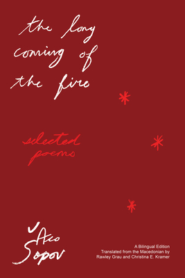 The Long Coming of the Fire: Selected Poems Cover Image