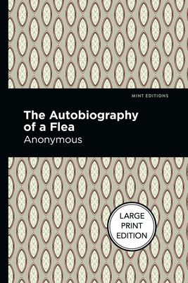 Autobiography of a Flea: Large Print Edition Cover Image
