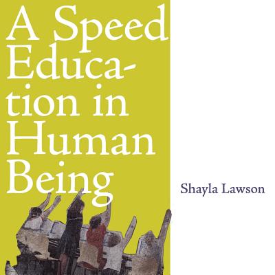 Cover for A Speed Education in Human Being