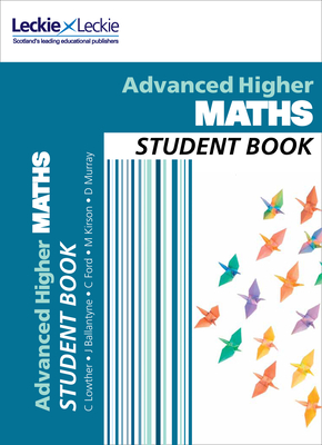 Student Book – CfE Advanced Higher Maths Student Book Cover Image