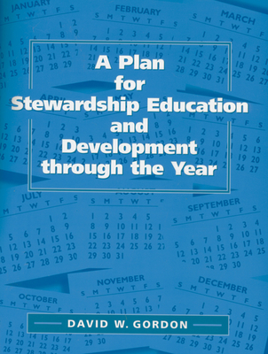 A Plan for Stewardship Education and Development Through the Year Cover Image