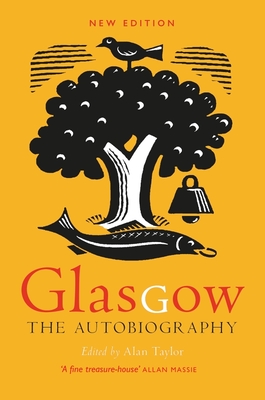 Glasgow: The Autobiography Cover Image