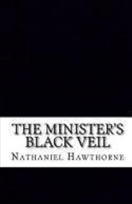 The Minister S Black Veil Illustrated Brookline Booksmith