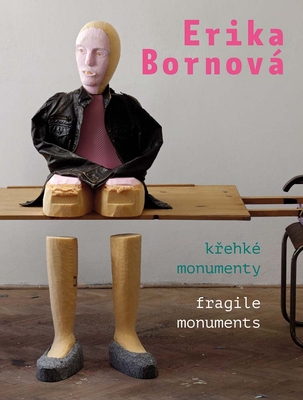 Cover for Erika Bornová Fragile Monuments