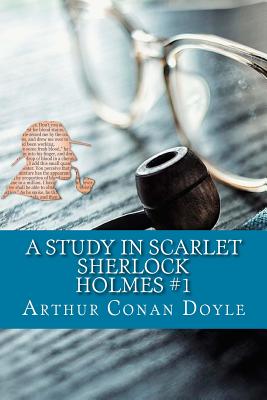 A Study In Scarlet Sherlock Holmes 1 Brookline Booksmith