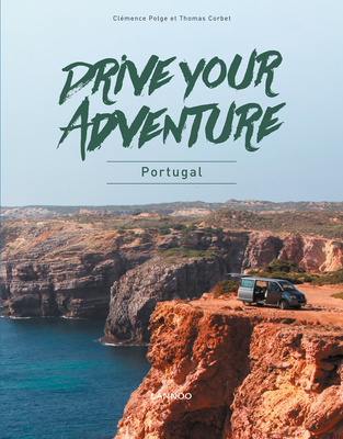 Drive Your Adventure Portugal Cover Image