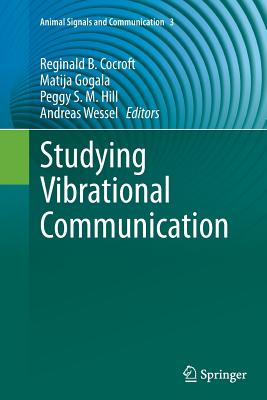 Studying Vibrational Communication (Animal Signals and Communication #3) Cover Image