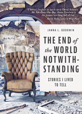 Cover for The End of the World Notwithstanding