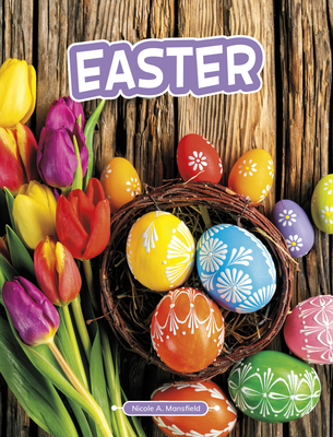 Easter (Traditions & Celebrations)