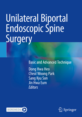 Unilateral Biportal Endoscopic Spine Surgery: Basic and Advanced Technique Cover Image