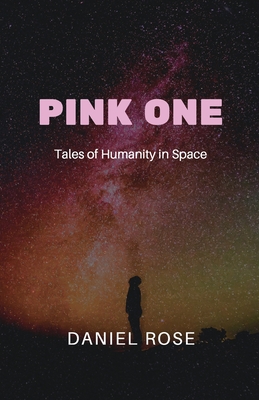 Pink One By Daniel Rose Cover Image