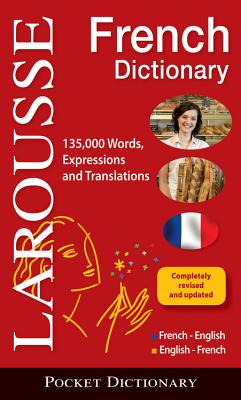 Larousse Pocket French-English/English-French Dictionary