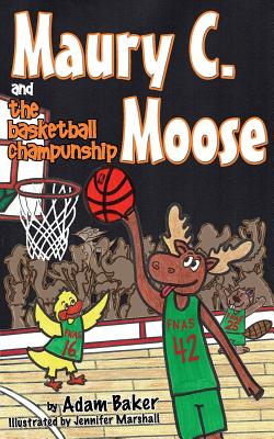 Maury C. Moose and The Basketball ChamPUNship Cover Image