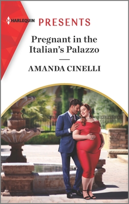 Pregnant in the Italian's Palazzo By Amanda Cinelli Cover Image