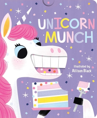 Unicorn Munch (Crunchy Board Books)