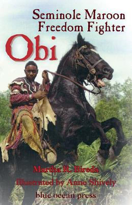Obi: Seminole Maroon Freedom Fighter Cover Image