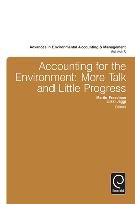 Accounting for the Environment (Advances in Environmental Accounting & Management #5) By Martin Freedman (Editor), Bikki Jaggi (Editor) Cover Image