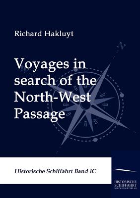 Voyages in search of the North-West Passage Cover Image