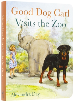Good Dog Carl Visits the Zoo - Board Book By Alexandra Day Cover Image