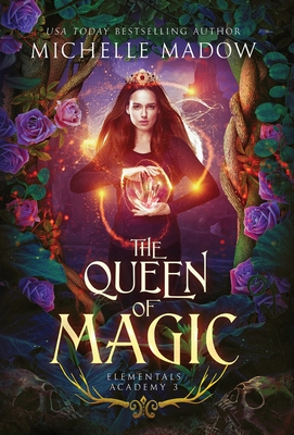 Elementals Academy 3: The Queen of Magic Cover Image