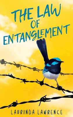 The Law of Entanglement By Laurinda Lawrence Cover Image