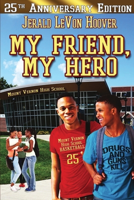 My Friend, My Hero: The Hero Book Series 1 Cover Image