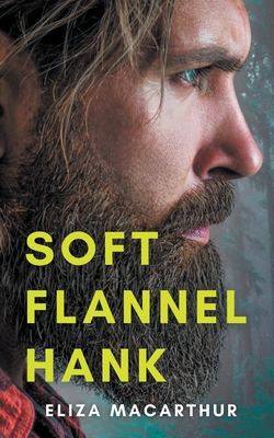 Soft Flannel Hank By Eliza MacArthur Cover Image