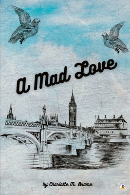 A Mad Love Cover Image
