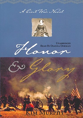 Honor and Glory (Civil War Trilogy #2)