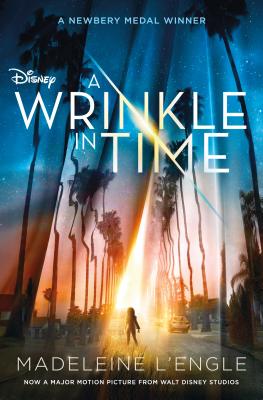 A Wrinkle in Time Movie Tie-In Edition (A Wrinkle in Time Quintet #1)