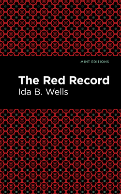 The Red Record (Mint Editions (Black Narratives))