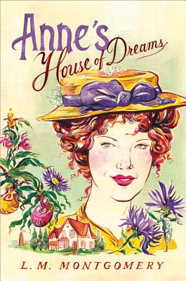 Anne's House of Dreams (Official Anne of Green Gables) By L. M. Montgomery Cover Image