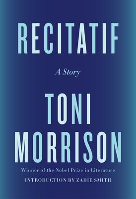 RECITATIF - By Toni Morrison, Zadie Smith (Introduction by)