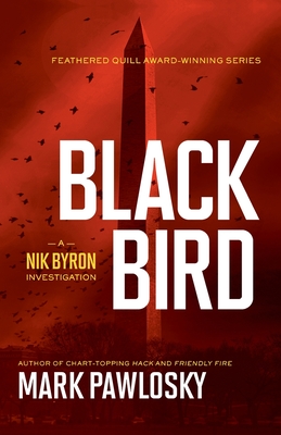 Black Bird: A Nik Byron Investigation