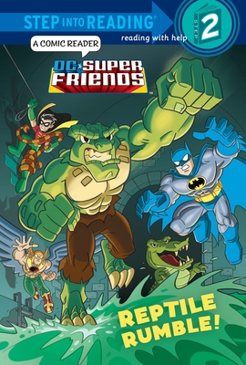 Reptile Rumble! (DC Super Friends) (Step into Reading) By Billy Wrecks, Erik Doescher (Illustrator) Cover Image