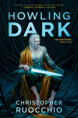 Howling Dark (Sun Eater #2) Cover Image