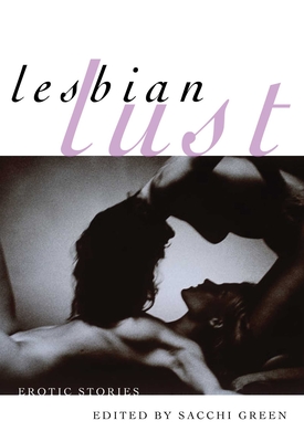 Cover for Lesbian Lust: Erotic Stories