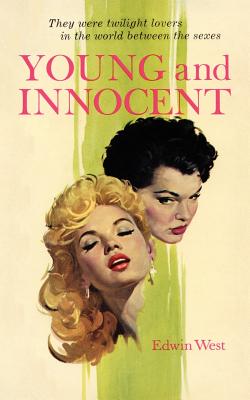 Young and Innocent (Blackbird Classic) By Edwin West Cover Image