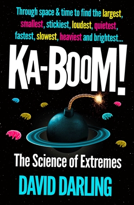 Ka-boom!: The Science of Extremes Cover Image