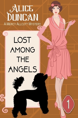 Lost Among the Angels (A Mercy Allcutt Mystery, Book 1): Historical Cozy Mystery Cover Image