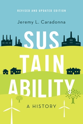 Sustainability: A History, Revised and Updated Edition Cover Image