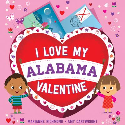 I Love My Alabama Valentine By Marianne Richmond Cover Image