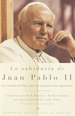 La Sabiduria de Juan Pablo II Cover